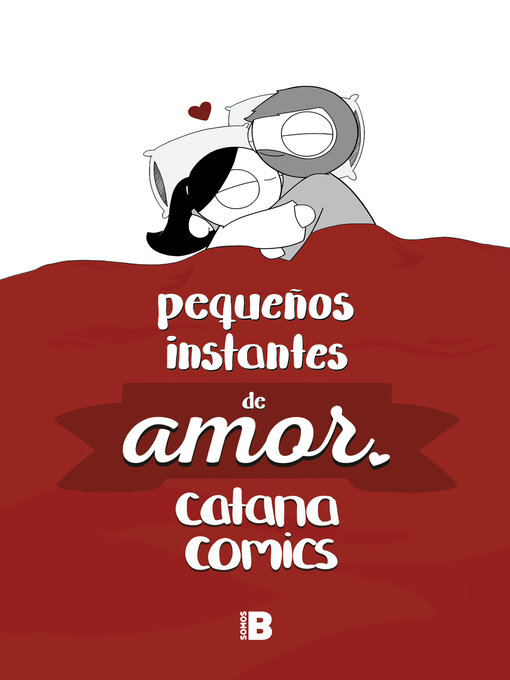 Title details for Pequeños instantes de amor by Catana Chetwynd - Available